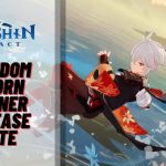 Genshin Impact 2.8 Leaks Freedom Sworn Banner Release Date Revealed