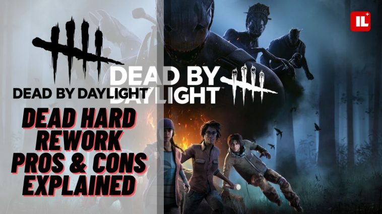 Should You Use Dead Hard Dead Hard Rework Pros & Cons Explained Dead by Daylight